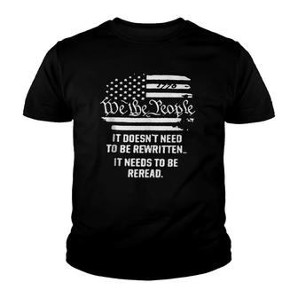 Vintage American Flag It Needs To Be Reread We The People Tank Top Youth T-shirt | Mazezy