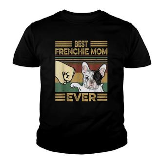 Vintage Best Frenchie Mom Ever Dog Lover For Mother's Day Youth T-shirt | Mazezy AU