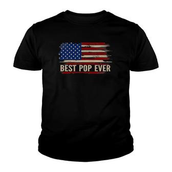 Vintage Best Pop Ever American Flag Father's Day Gift Youth T-shirt | Mazezy