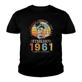 Vintage Legendary Awesome Epic Since February 1961 Birthday Youth T-shirt | Mazezy