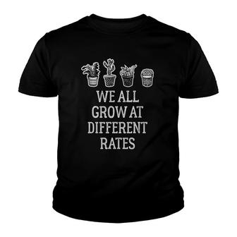 Vintage We All Grow At Different Rates Cactus Teacher Youth T-shirt | Mazezy