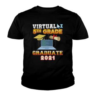 Virtual 5Th Grade Graduate Fifth Class Of 2021 Programmer Youth T-shirt | Mazezy