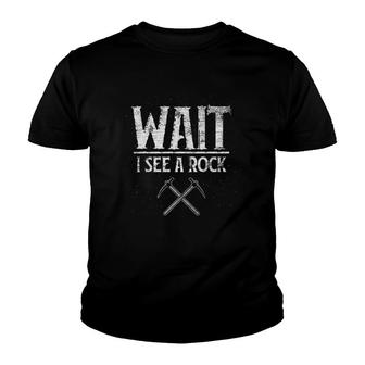 Wait I See A Rock Funny Geology Youth T-shirt | Mazezy