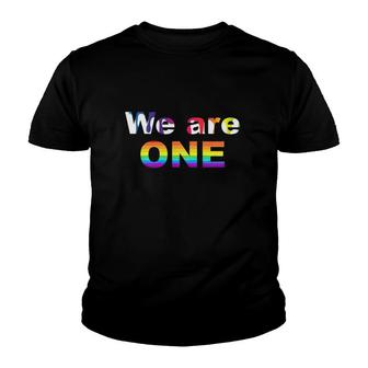 We Are One Lgbtq Gay Pride Youth T-shirt | Mazezy