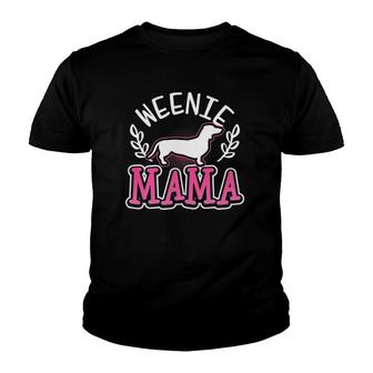 Weiner Dog Weenie Mama Gift Youth T-shirt | Mazezy
