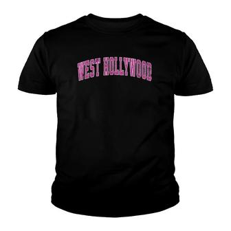 West Hollywood California Ca Vintage Sports Design Pink Desi Youth T-shirt | Mazezy
