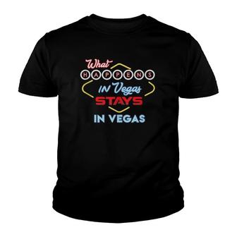 What Happens In Vegas Stays In Vegas Youth T-shirt | Mazezy