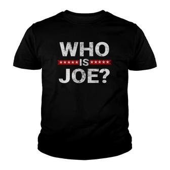 Who Is Joe Jo Mama Funny Distressed Dank Meme Youth T-shirt | Mazezy