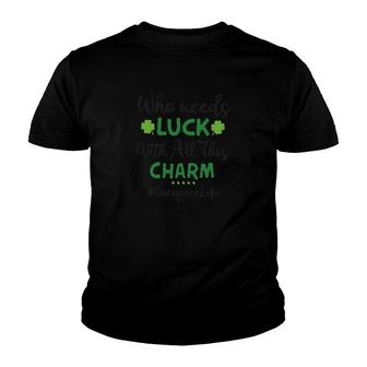 Who Needs Luck Caregiver Youth T-shirt - Thegiftio UK