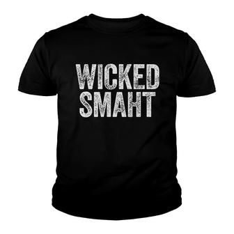 Wicked Smaht Boston Massachusetts Gift Youth T-shirt | Mazezy