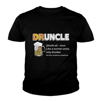 Wild Bobby Drunkle Funny Drunk Uncle Definition Normal But Drunker | Youth T-shirt | Mazezy