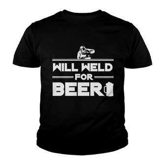 Will Weld For Beer Youth T-shirt | Mazezy