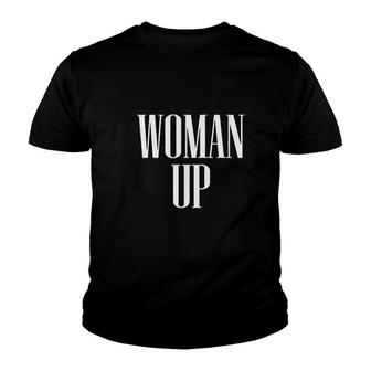 Woman Up Female Youth T-shirt | Mazezy
