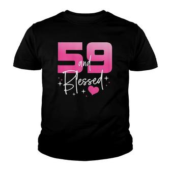 Womens 59 And Blessed Chapter 59 Years Old Gifts 59Th Birthday Gifts Youth T-shirt | Mazezy AU