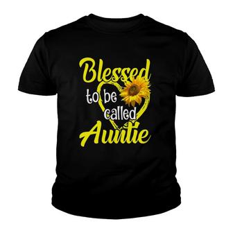 Womens Blessed To Be Called Auntie Sunflower Mother's Day Youth T-shirt | Mazezy