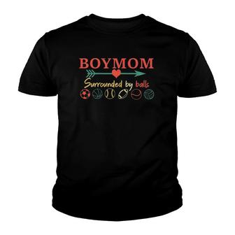 Womens Boy Mom Surrounded By Balls Gift For Women Mother's Day Youth T-shirt | Mazezy