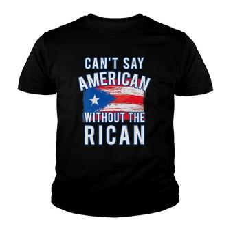 Womens Can't Say American Without The Rican Puerto Rico Boricua V-Neck Youth T-shirt | Mazezy