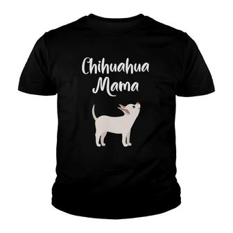 Womens Chihuahua Mama Dog Mom Cute Womens Gift V-Neck Youth T-shirt | Mazezy