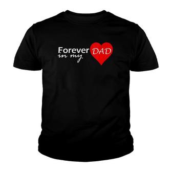 Womens Dad Forever In My Heart Loving Memoryapparel V-Neck Youth T-shirt | Mazezy