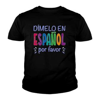 Womens Dimelo En Espanol Bilingual Spanish Teacher V-Neck Youth T-shirt | Mazezy