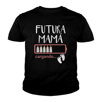 Womens Futura Mama Cargando Spanish Pregnancy Announcement Mom Youth T-shirt | Mazezy UK