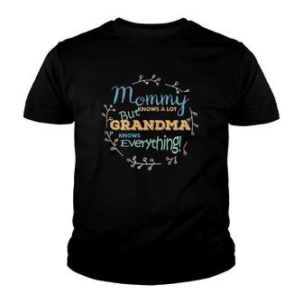Womens Grandma Knows Everything Funny Cute Grandmother Gift Youth T-shirt | Mazezy