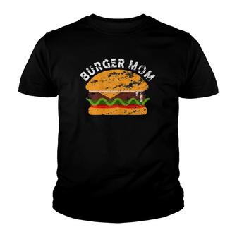 Womens Hamburger Cheeseburger Burger Mom Fast Food Design Youth T-shirt | Mazezy