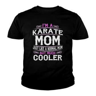 Womens Karate Mom, Cute Sporting Mom Gift Youth T-shirt | Mazezy