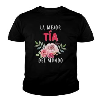 Womens La Mejor Tía Del Mundo Mamá Guía Tutora Tía Spanish Youth T-shirt | Mazezy UK