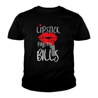 Womens Lipstick Pays My Bills Youth T-shirt - Thegiftio UK
