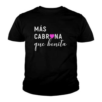 Womens Mas Cabrona Que Bonita Mother's Day Youth T-shirt | Mazezy