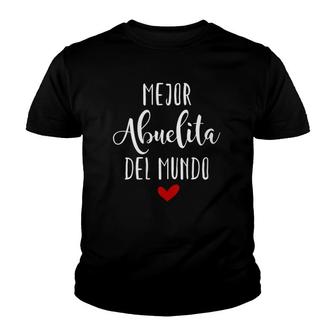 Womens Mejor Abuelita Del Mundo Mother's Day Youth T-shirt | Mazezy