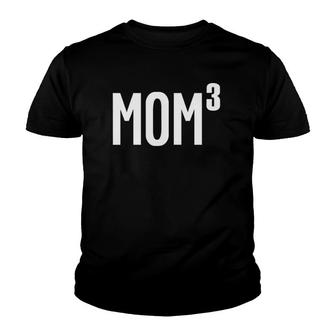 Womens Mom Of 3 Kids Cute Funny Mothers Day Gift For Mom Youth T-shirt | Mazezy