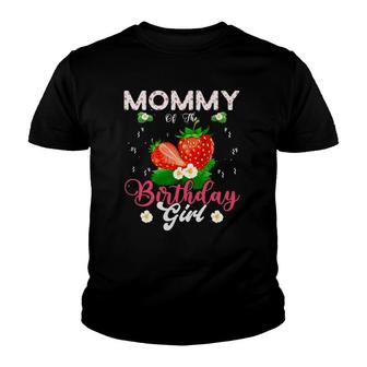 Womens Mommy Of The Birthday Girls Strawberry Theme Sweet Party Youth T-shirt | Mazezy