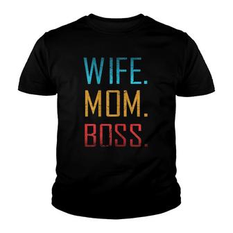 Womens Mother's Day Wife Boss Mom Lady Youth T-shirt | Mazezy