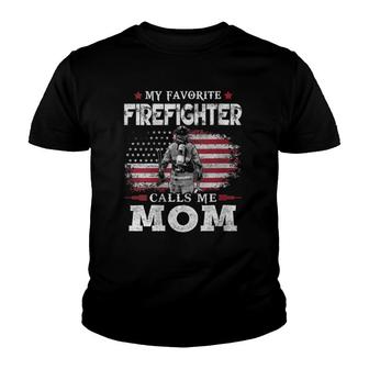 Womens My Favorite Firefighter Calls Me Mom Usa Flag Mother Gift Youth T-shirt | Mazezy UK