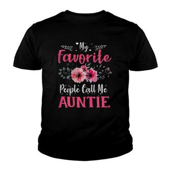 Womens My Favorite People Call Me Auntie Floral Mothers Day Gifts Youth T-shirt | Mazezy