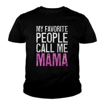 Womens My Favorite People Call Me Mama Mother's Day V-Neck Youth T-shirt | Mazezy