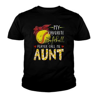 Womens My Favorite Softball Player Call Me Aunt Bandana Mothers Day Youth T-shirt | Mazezy