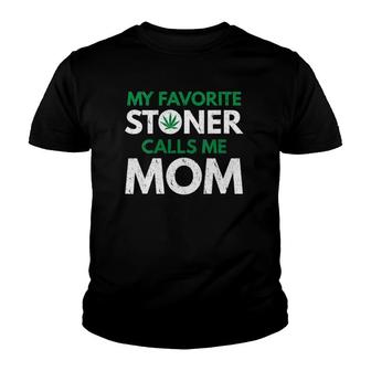 Womens My Favorite Stoner Calls Me Mom V-Neck Youth T-shirt | Mazezy