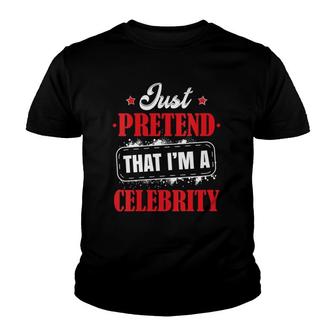 Womens Pretend I'm A Celebrity Costume Halloween Funny Youth T-shirt | Mazezy