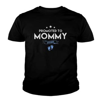 Womens Promoted To Mommy 2022 Of Boy First Time Mother New Mom Youth T-shirt | Mazezy