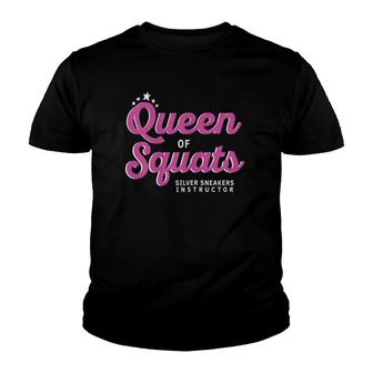 Womens Queen Of Squats For Silver Sneakers Instructors Youth T-shirt | Mazezy