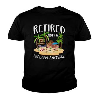Womens Retired 2022 Not My Problem Anymore Teacher Beach Retirement V-Neck Youth T-shirt - Thegiftio UK