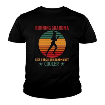 Womens Running Grandma Cooler Funny Saying Running Grandma Jogging Youth T-shirt | Mazezy