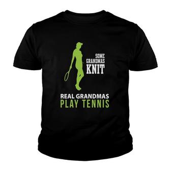Womens Some Grandmas Knit, Real Grandmas Play Tennis Youth T-shirt | Mazezy