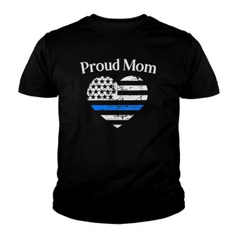 Womens Thin Blue Line Proud Mom Police Officer Mother Family Gift Youth T-shirt | Mazezy