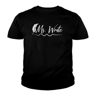 Womens Writer Author Publisher Literature Book Ms Write Youth T-shirt | Mazezy