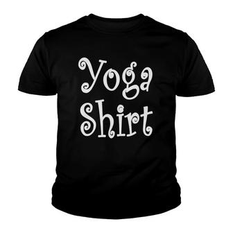 Womens Yoga Workout And Exercise Training Saying Meme Youth T-shirt | Mazezy
