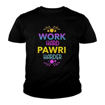 Work Hard Pawri Harder Indian Humor Desi Hindi Meme Funny Youth T-shirt | Mazezy